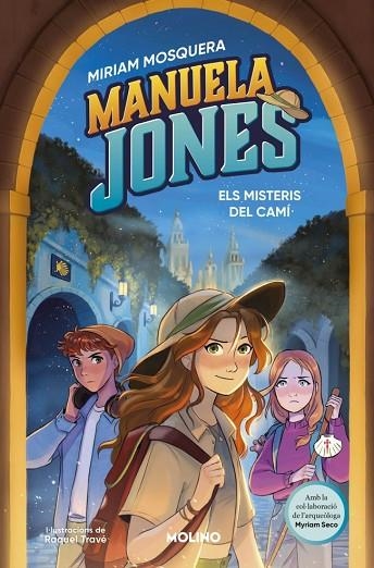 MANUELA JONES ( EDICIÓ EN CATALÀ ) 2  ELS MISTERIS DEL CAMÍ | 9788427248205 | MOSQUERA, MIRIAM/SECO ÁLVAREZ, MYRIAM | Llibreria Online de Vilafranca del Penedès | Comprar llibres en català