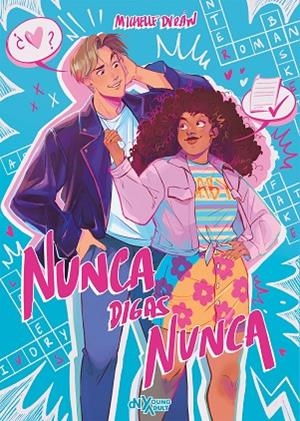 NUNCA DIGAS NUNCA | 9788419467645 | DURÁN, MICHELLE | Llibreria Online de Vilafranca del Penedès | Comprar llibres en català