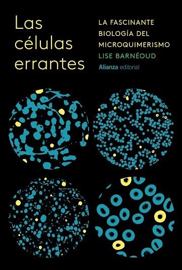 LAS CÉLULAS ERRANTES | 9788411489973 | BARNÉOUD, LISE | Llibreria Online de Vilafranca del Penedès | Comprar llibres en català