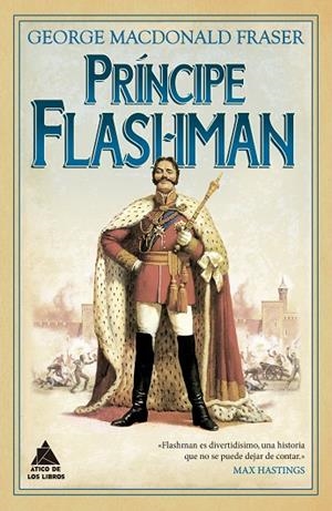 PRÍNCIPE FLASHMAN | 9788419703804 | MACDONALD FRASER, GEORGE | Llibreria Online de Vilafranca del Penedès | Comprar llibres en català