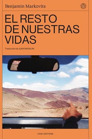 EL RESTO DE NUESTRAS VIDAS | 9788412940541 | MARKOVITS, BENJAMIN | Llibreria Online de Vilafranca del Penedès | Comprar llibres en català