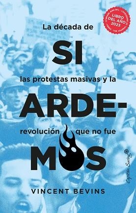 SI ARDEMOS | 9788412953190 | BEVINS, VINCENT | Llibreria Online de Vilafranca del Penedès | Comprar llibres en català