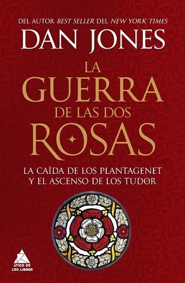 LA GUERRA DE LAS DOS ROSAS | 9788419703972 | JONES, DAN | Llibreria Online de Vilafranca del Penedès | Comprar llibres en català