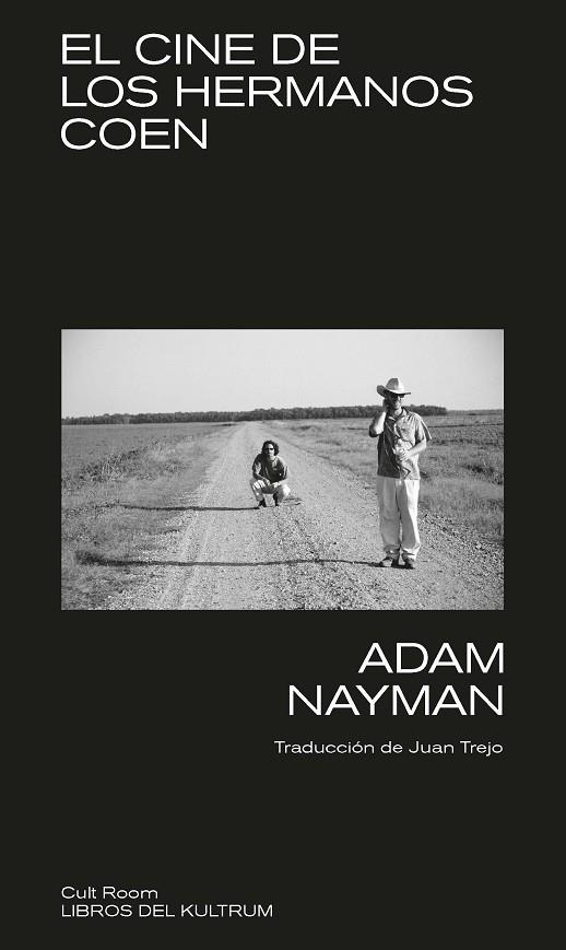 EL CINE DE LOS HERMANOS COEN | 9788418404672 | NAYMAN, ADAM | Llibreria L'Odissea - Libreria Online de Vilafranca del Penedès - Comprar libros