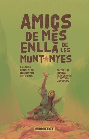 AMICS DE MÉS ENLLÁ DE LES MUNTANYES | 9788410344396 | VV. AA | Llibreria Online de Vilafranca del Penedès | Comprar llibres en català