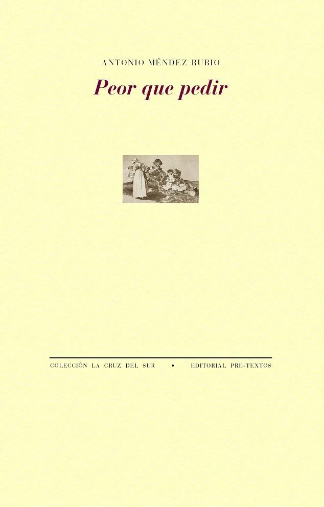 PEOR QUE PEDIR | 9788410309531 | MÉNDEZ RUBIO, ANTONIO | Llibreria Online de Vilafranca del Penedès | Comprar llibres en català