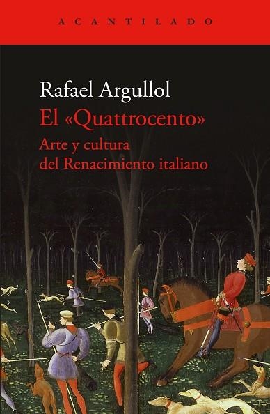 EL QUATTROCENTO | 9788419958600 | ARGULLOL, RAFAEL | Llibreria Online de Vilafranca del Penedès | Comprar llibres en català
