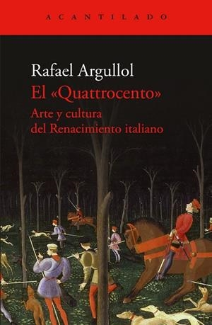 EL QUATTROCENTO | 9788419958600 | ARGULLOL, RAFAEL | Llibreria Online de Vilafranca del Penedès | Comprar llibres en català
