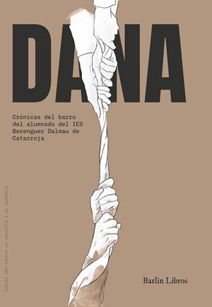 DANA | 9791387687069 | IES CATARROJA, ALUMNADO | Llibreria L'Odissea - Libreria Online de Vilafranca del Penedès - Comprar libros