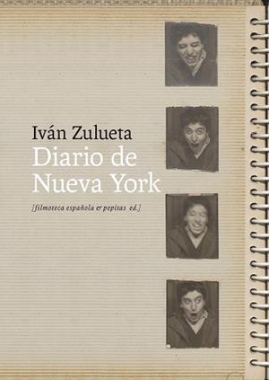 DIARIO DE NUEVA YORK | 9788410476219 | ZULUETA VERGARAJÁUREGUI, IVÁN | Llibreria Online de Vilafranca del Penedès | Comprar llibres en català