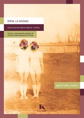 ÍDEM LO MISMO | 9788412863475 | STEIN, GERTRUDE | Llibreria L'Odissea - Libreria Online de Vilafranca del Penedès - Comprar libros