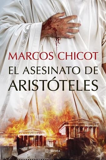 EL ASESINATO DE ARISTÓTELES | 9788408302513 | CHICOT, MARCOS | Llibreria L'Odissea - Libreria Online de Vilafranca del Penedès - Comprar libros