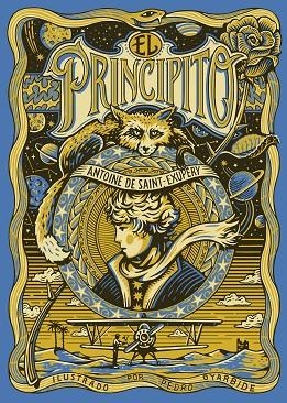 EL PRINCIPITO | 9788410378810 | SAINT-EXUPÉRY, ANTOINE DE/OYARBIDE, PEDRO | Llibreria Online de Vilafranca del Penedès | Comprar llibres en català