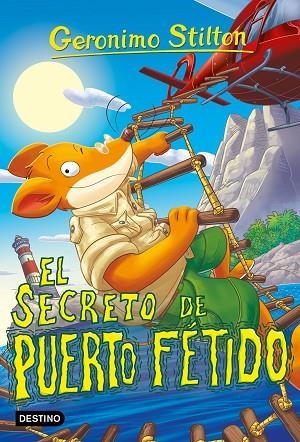 EL SECRETO DE PUERTO FÉTIDO | 9788408302711 | STILTON, GERONIMO | Llibreria Online de Vilafranca del Penedès | Comprar llibres en català