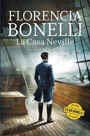LA CASA NEVILLE NO QUIERAS NADA VIL | 9788408303336 | BONELLI, FLORENCIA | Llibreria L'Odissea - Libreria Online de Vilafranca del Penedès - Comprar libros