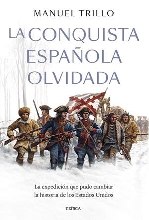 LA CONQUISTA ESPAÑOLA OLVIDADA | 9788491997689 | TRILLO, MANUEL | Llibreria Online de Vilafranca del Penedès | Comprar llibres en català