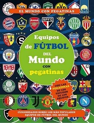EQUIPOS DE FUTBOL DEL MUNDO PEGATINAS | 9791256430550 | VV. AA | Llibreria Online de Vilafranca del Penedès | Comprar llibres en català