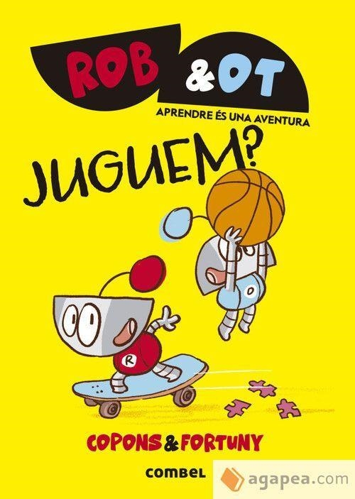 ROB&OT 4 JUGUEM ? | 9788411582056 | COPONS RAMON, JAUME | Llibreria Online de Vilafranca del Penedès | Comprar llibres en català