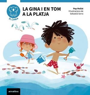 LA GINA I EN TOM A LA PLATJA | 9788410302785 | MOLIST, PEP | Llibreria Online de Vilafranca del Penedès | Comprar llibres en català