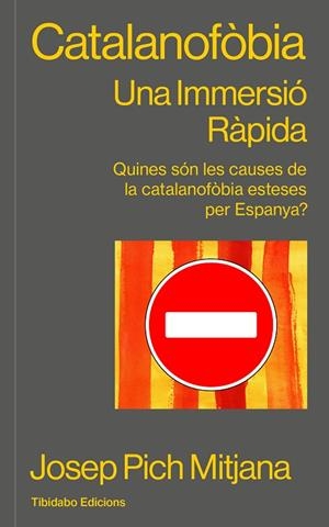 CATALANOFÒBIA | 9791387633073 | PICH MITJANA, JOSEP | Llibreria Online de Vilafranca del Penedès | Comprar llibres en català