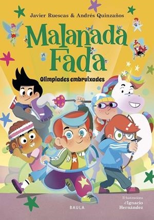 MALANADA FADA 2 OLIMPÍADES EMBRUIXADES | 9788447953899 | RUESCAS SÁNCHEZ, JAVIER/QUINZAÑOS GUTIÉRREZ, ANDRÉS | Llibreria Online de Vilafranca del Penedès | Comprar llibres en català
