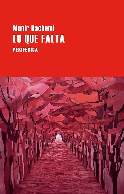 LO QUE FALTA | 9788410171534 | HACHEMI, MUNIR | Llibreria Online de Vilafranca del Penedès | Comprar llibres en català