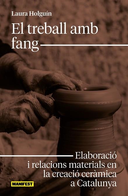 EL TREBALL AMB FANG | 9788410344297 | HOLGUIN, LAURA | Llibreria Online de Vilafranca del Penedès | Comprar llibres en català