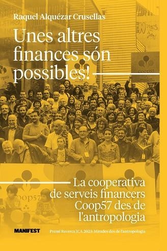 UNES ALTRES FINANCES SON POSSIBLES | 9788410344334 | ALQUEZAR CRUSELLAS, RAQUEL | Llibreria Online de Vilafranca del Penedès | Comprar llibres en català