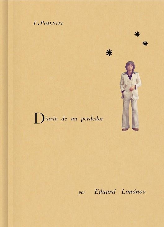 DIARIO DE UN PERDEDOR | 9788419737403 | LIMÓNOV, EDUARD | Llibreria L'Odissea - Libreria Online de Vilafranca del Penedès - Comprar libros