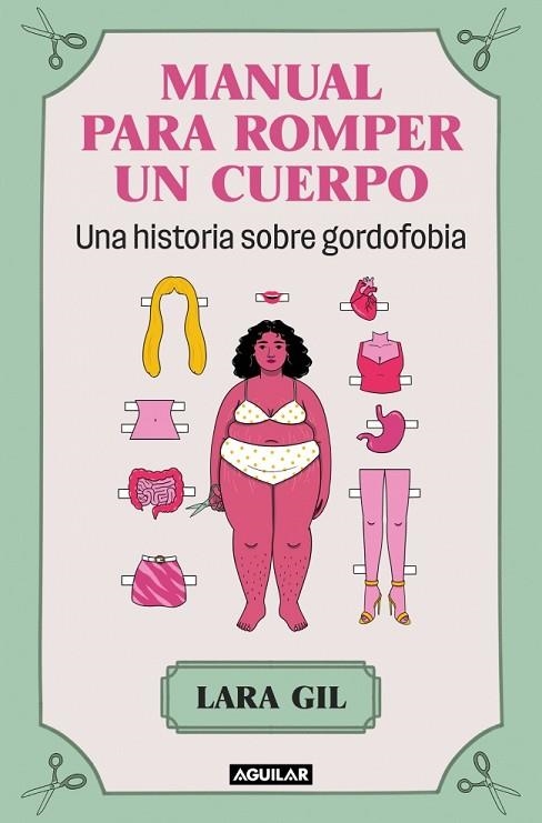 MANUAL PARA ROMPER UN CUERPO | 9788403524071 | GIL, LARA | Llibreria Online de Vilafranca del Penedès | Comprar llibres en català