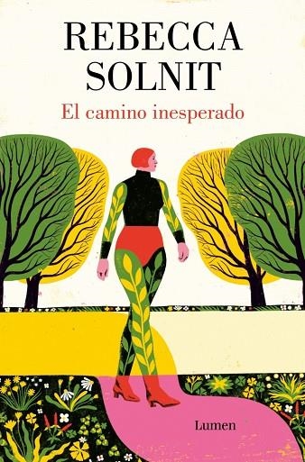 EL CAMINO INESPERADO | 9788426431905 | SOLNIT, REBECCA | Llibreria Online de Vilafranca del Penedès | Comprar llibres en català