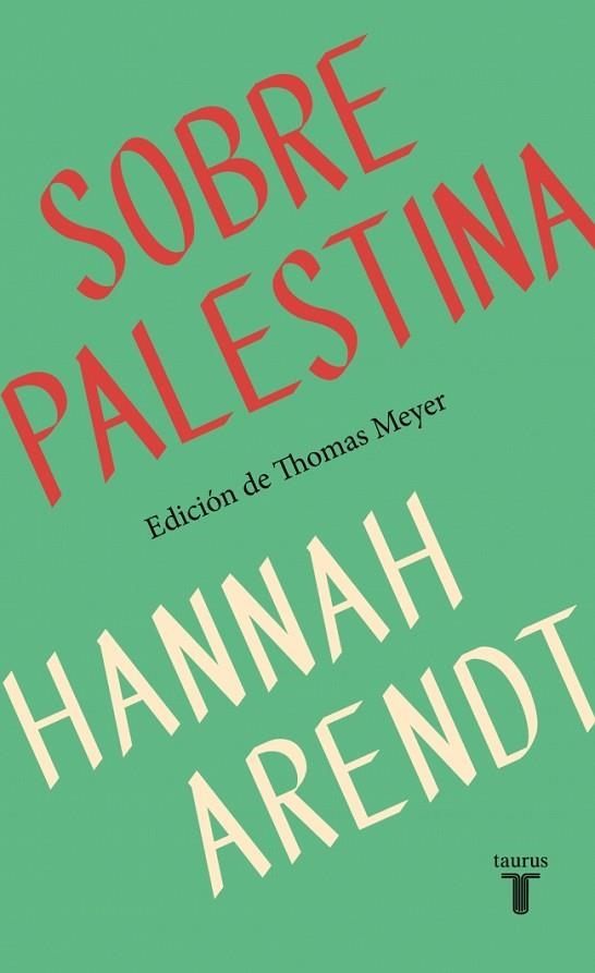 SOBRE PALESTINA | 9788430627875 | ARENDT, HANNAH | Llibreria Online de Vilafranca del Penedès | Comprar llibres en català