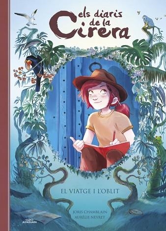 ELS DIARIS DE LA CIRERA 6 EL VIATGE I L'OBLIT | 9788410190986 | CHAMBLAIN, JORIS | Llibreria Online de Vilafranca del Penedès | Comprar llibres en català