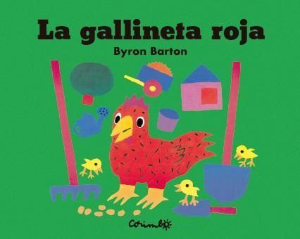 LA GALLINETA ROJA | 9788484706847 | BARTON, BYRON | Llibreria L'Odissea - Libreria Online de Vilafranca del Penedès - Comprar libros