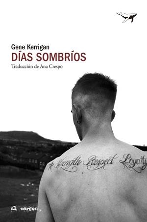 DÍAS SOMBRÍOS | 9788412872279 | KERRIGAN, GENE | Llibreria Online de Vilafranca del Penedès | Comprar llibres en català
