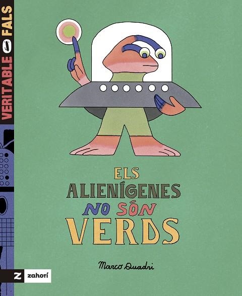 ELS ALIENÍGENES NO SÓN VERDS | 9788419889591 | QUADRI, MARCO | Llibreria L'Odissea - Libreria Online de Vilafranca del Penedès - Comprar libros