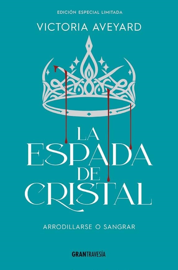 LA ESPADA DE CRISTAL ( EDICIÓN ESPECIAL LIMITADA ) | 9788412965360 | AVEYARD, VICTORIA | Llibreria L'Odissea - Libreria Online de Vilafranca del Penedès - Comprar libros