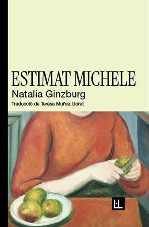 ESTIMAT MICHELE | 9788412908664 | GINZBURG, NATALIA | Llibreria L'Odissea - Libreria Online de Vilafranca del Penedès - Comprar libros