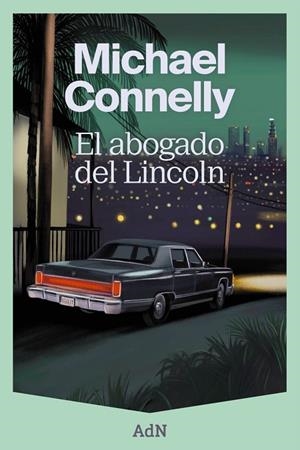 EL ABOGADO DEL LINCOLN | 9788410138353 | CONNELLY, MICHAEL | Llibreria Online de Vilafranca del Penedès | Comprar llibres en català
