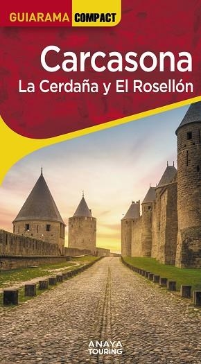 CARCASONA LA CERDAÑA Y EL ROSELLÓN | 9788491588771 | SÁNCHEZ RUIZ, FRANCISCO/PUY FUENTES, EDGAR DE | Llibreria L'Odissea - Libreria Online de Vilafranca del Penedès - Comprar libros