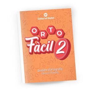 ORTOFÀCIL 2 ( LLIGADA ) | 9788478878857 | VV. AA | Llibreria Online de Vilafranca del Penedès | Comprar llibres en català