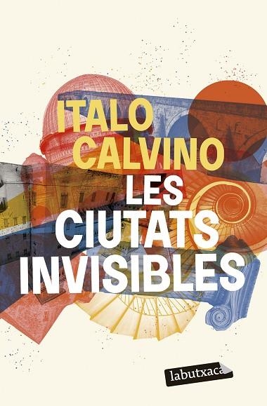 LES CIUTATS INVISIBLES | 9788419107787 | CALVINO, ITALO | Llibreria L'Odissea - Libreria Online de Vilafranca del Penedès - Comprar libros