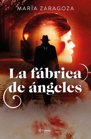 LA FÁBRICA DE ÁNGELES | 9788408302520 | ZARAGOZA, MARÍA | Llibreria Online de Vilafranca del Penedès | Comprar llibres en català