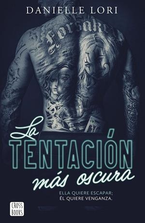 LA TENTACIÓN MÁS OSCURA | 9788408303640 | LORI, DANIELLE | Llibreria Online de Vilafranca del Penedès | Comprar llibres en català
