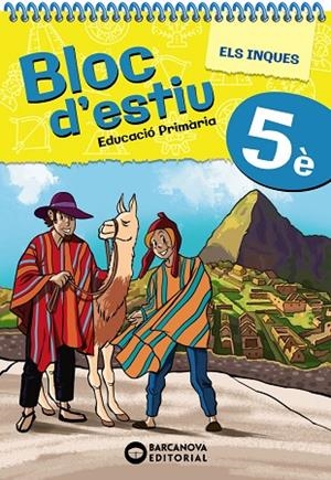 BLOC D'ESTIU 5È | 9788448964818 | BARCANOVA, EDITORIAL | Llibreria Online de Vilafranca del Penedès | Comprar llibres en català