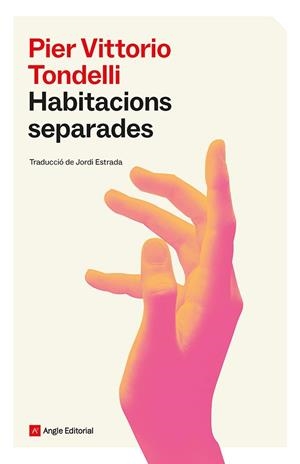 HABITACIONS SEPARADES | 9788410112940 | TONDELLI, PIER VITTORIO | Llibreria L'Odissea - Libreria Online de Vilafranca del Penedès - Comprar libros