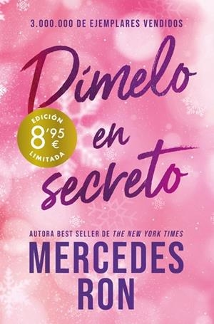 DÍMELO EN SECRETO ( CAMPAÑA DE VERANO EDICIÓN LIMITADA ) ( DÍMELO 2 ) | 9788410381865 | RON, MERCEDES | Llibreria L'Odissea - Libreria Online de Vilafranca del Penedès - Comprar libros
