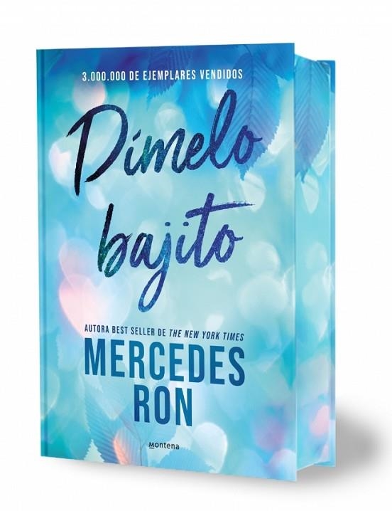 DÍMELO BAJITO ( EDICIÓN ESPECIAL CON CANTOS TINTADOS ) ( DÍMELO 1 ) | 9791387598860 | RON, MERCEDES | Llibreria L'Odissea - Libreria Online de Vilafranca del Penedès - Comprar libros