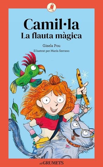 CAMIL·LA 1 LA FLAUTA MÀGICA | 9788424675615 | POU VALLS, GISELA | Llibreria Online de Vilafranca del Penedès | Comprar llibres en català