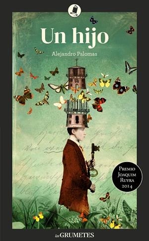 UN HIJO | 9788424675660 | PALOMAS PUBILL, ALEJANDRO | Llibreria Online de Vilafranca del Penedès | Comprar llibres en català
